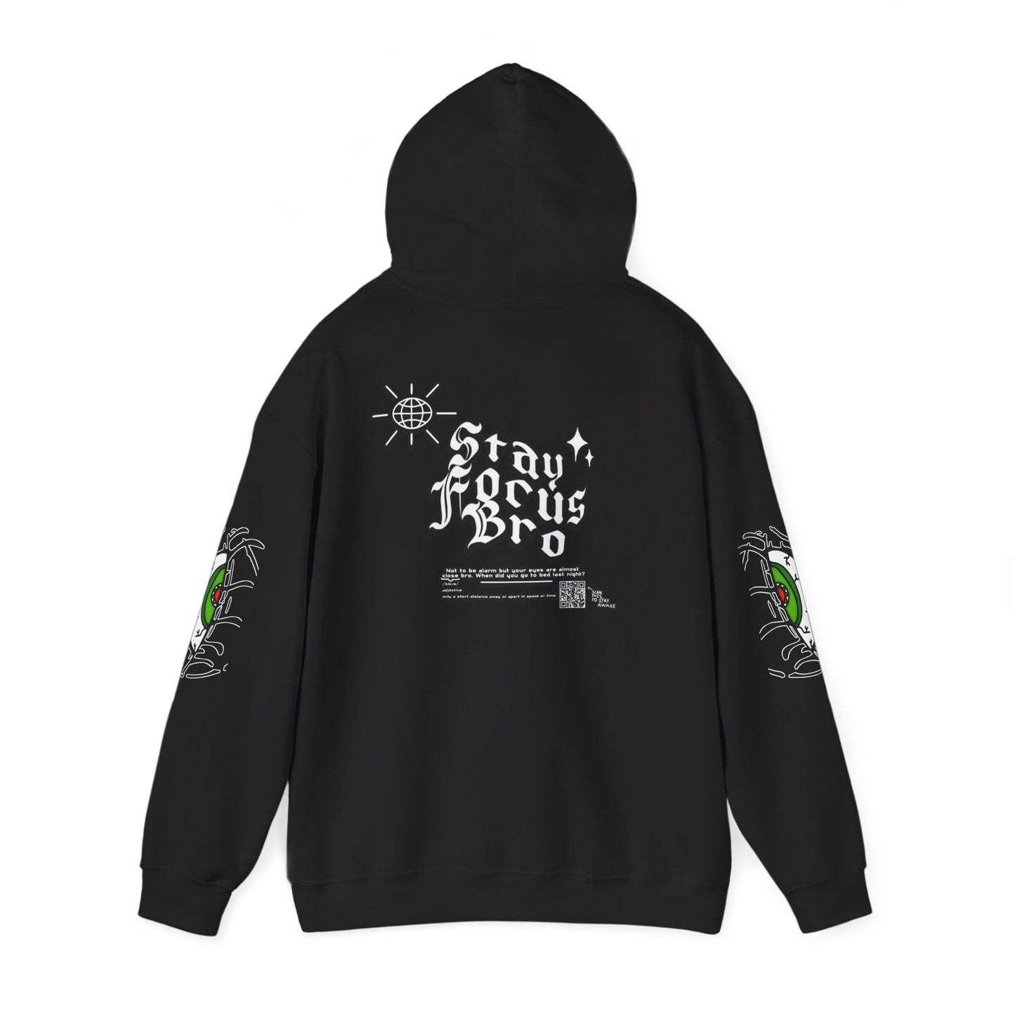 Hoodie — Green Eye Graphic Hoodie with “Stay Focus Bro”