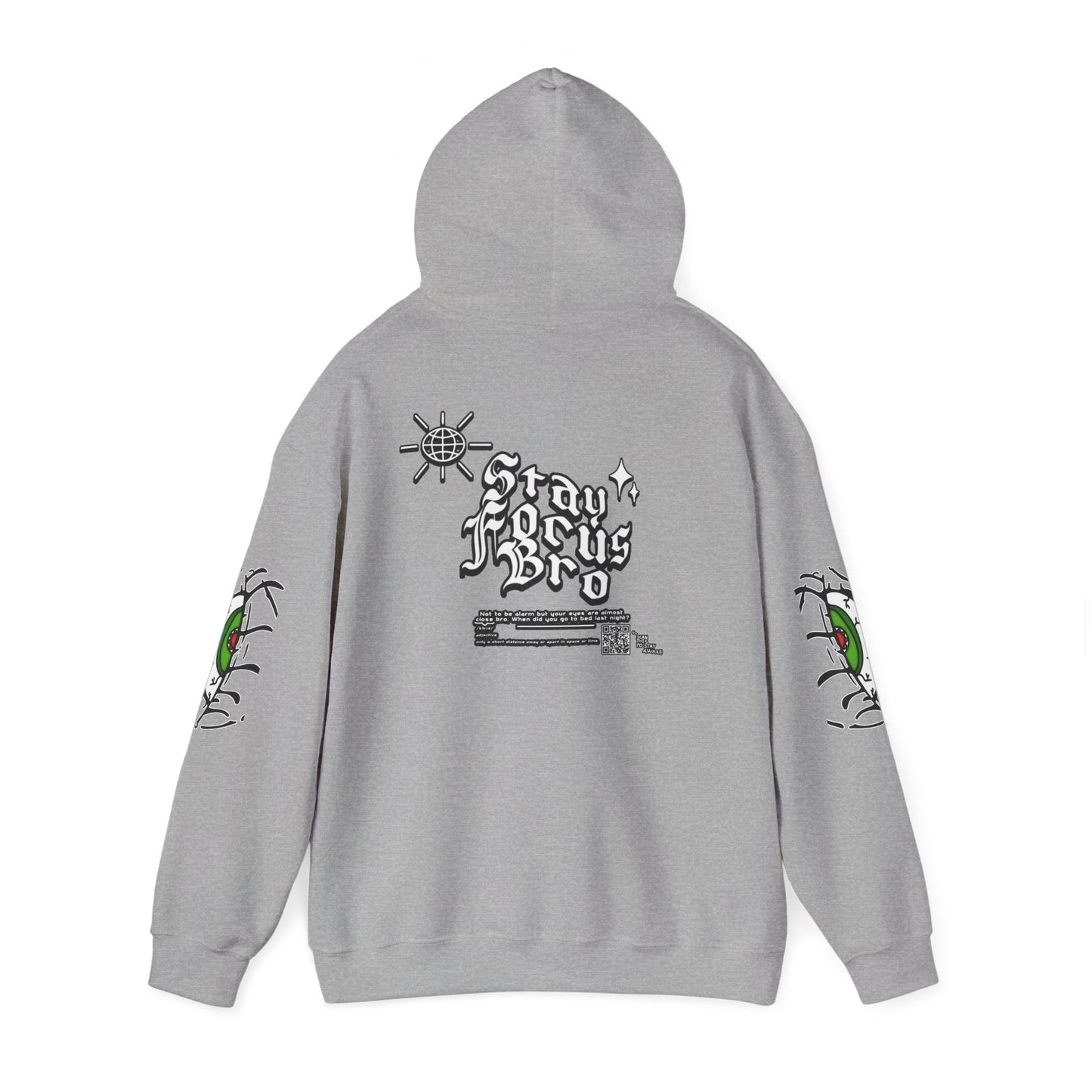 Hoodie — Green Eye Graphic Hoodie with “Stay Focus Bro”
